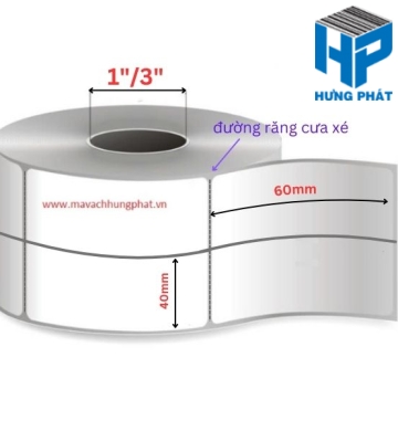 GIẤY IN MÃ VẠCH 40MM X 60MM (2 TEM) - MÃ VẠCH HƯNG PHÁT